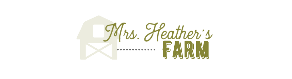 Mrs. Heather's  Farm